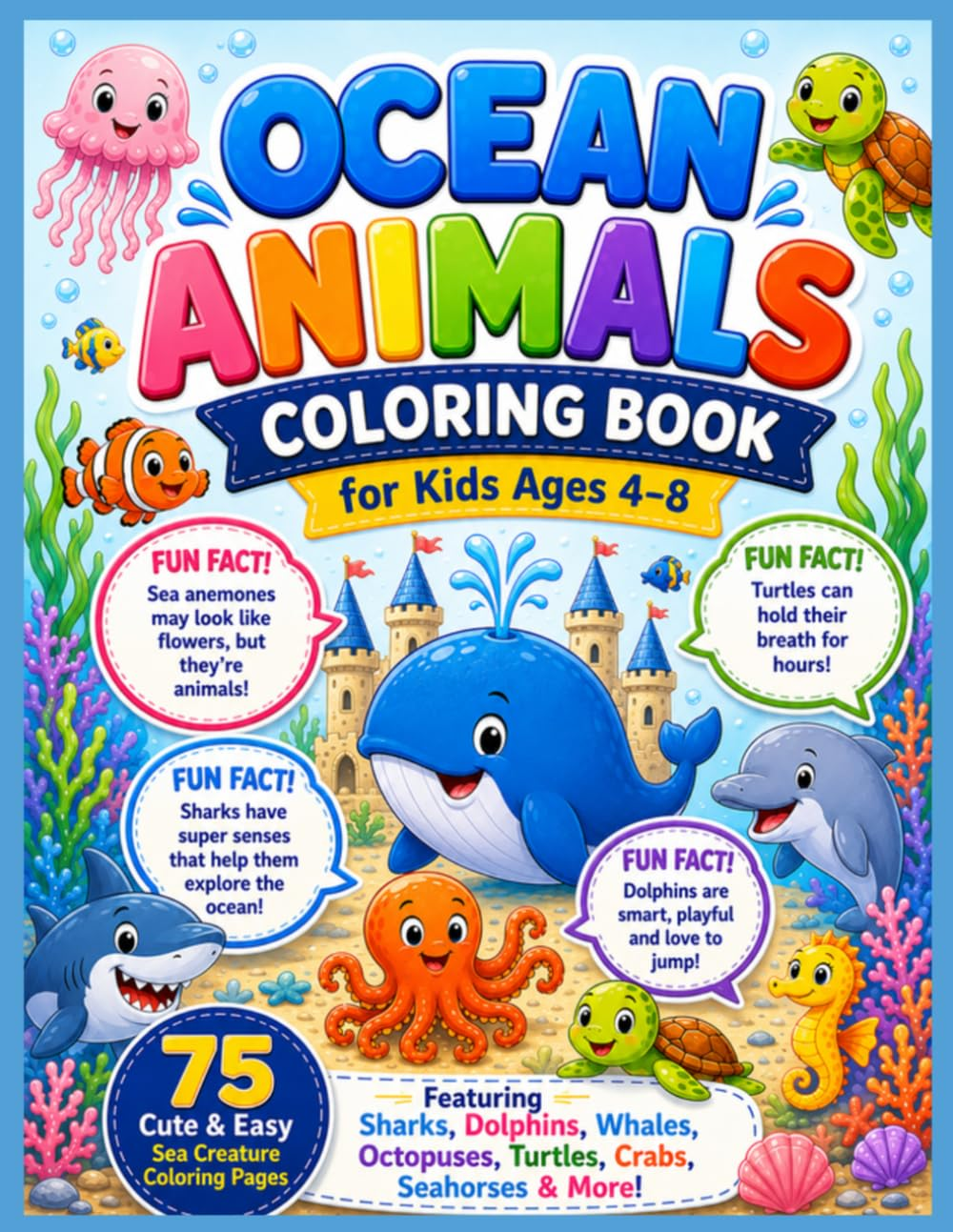 Ocean Animals Coloring Book for Kids Ages 4–8